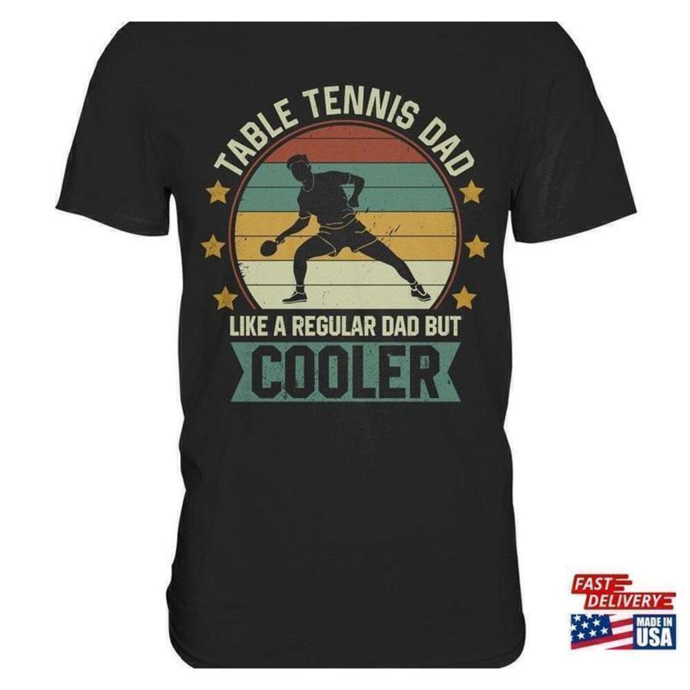 Table Tennis Papa Dad Sports Fan Gift Unisex Style T-Shirt